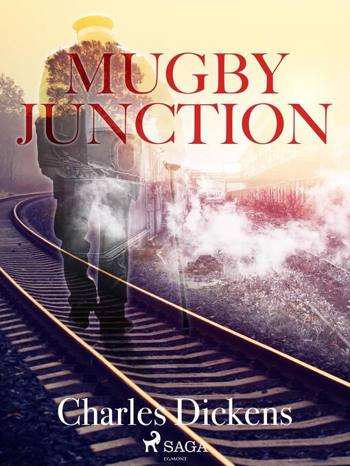 Titeldetaljer för Mugby Junction av Charles Dickens - Tillgänglig